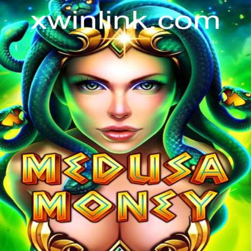 Exploring MedusaMoney: The Thrilling Game Experience with xwin